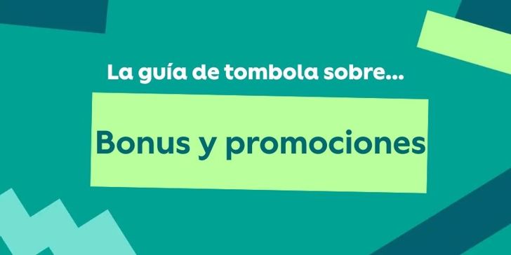 Como functionan los bonus y promociones de tombola
